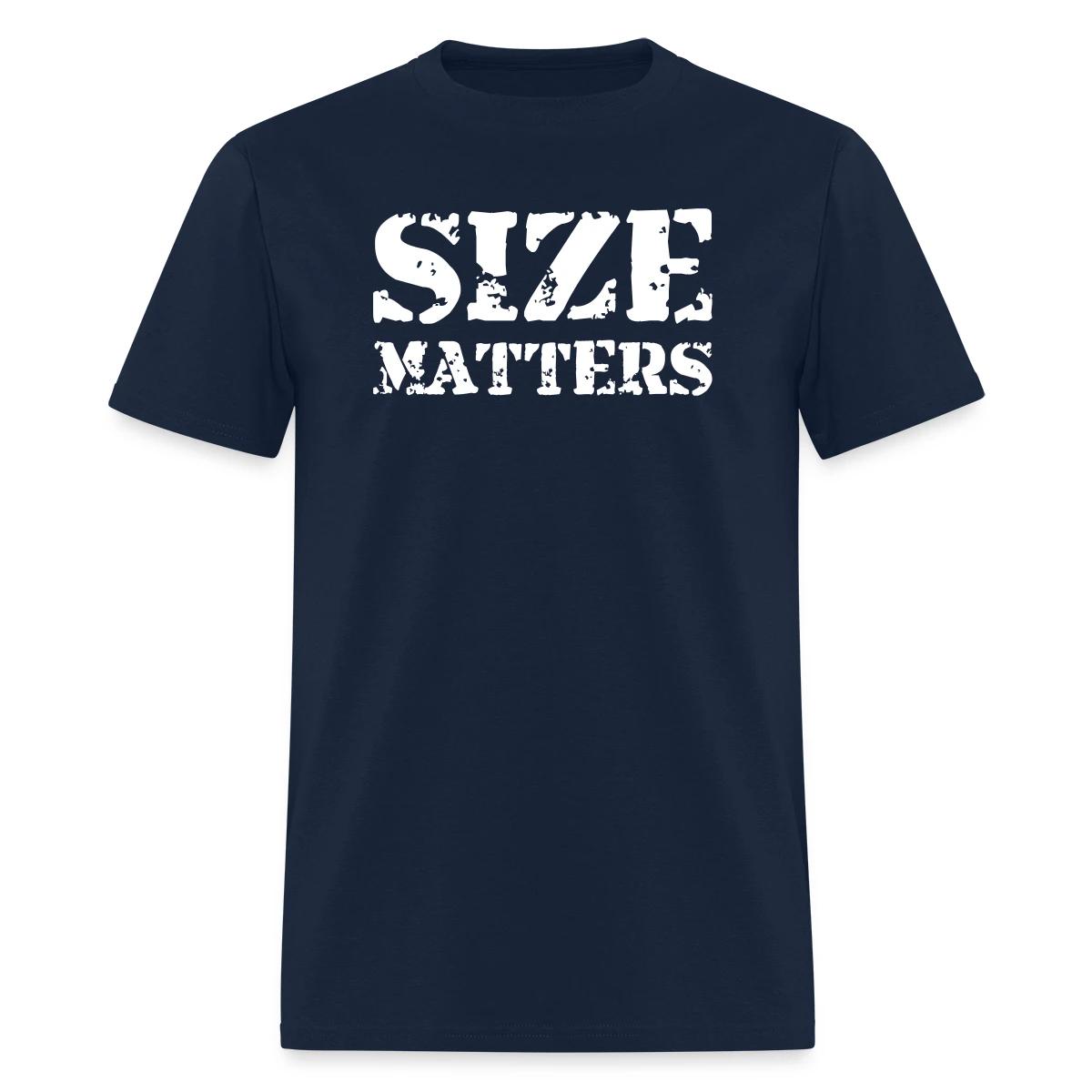 Size matters - Men's T-shirt