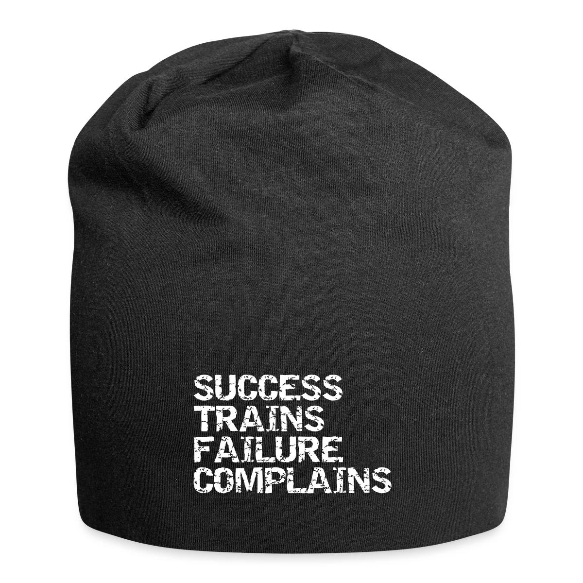 Success trains failure complains - Beanie