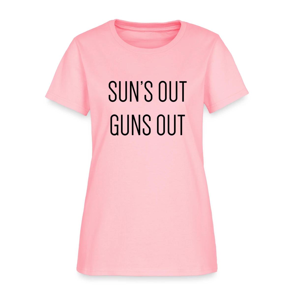 Sun's out guns out - Women's T-shirt