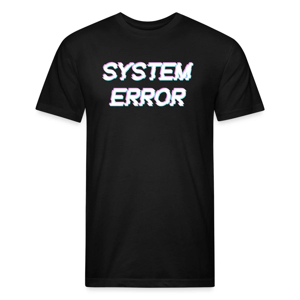 System error - Men's Fitted T-shirt