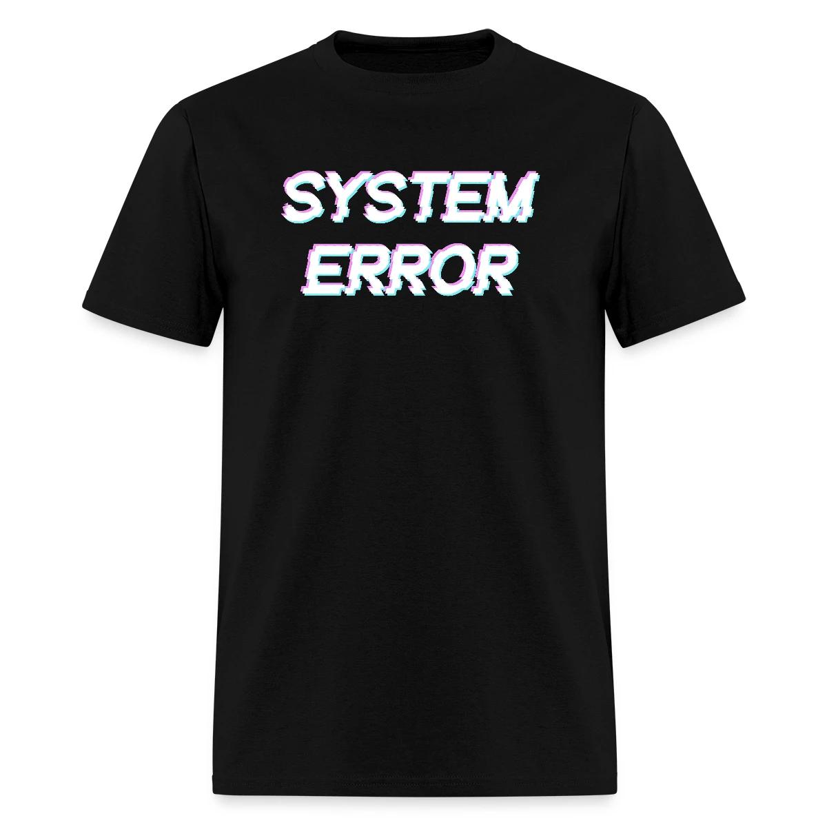 System error - Men's T-shirt