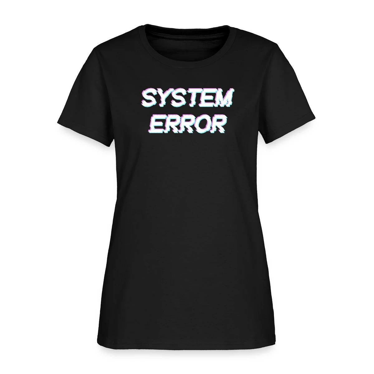 System error - Women's T-shirt