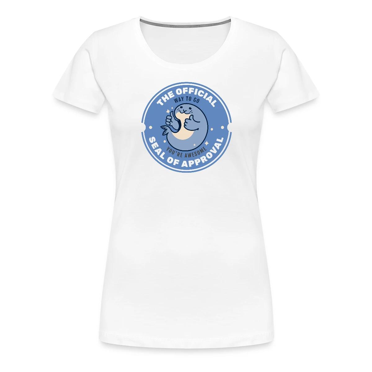 The official seal of approval - Women's Premium T-shirt