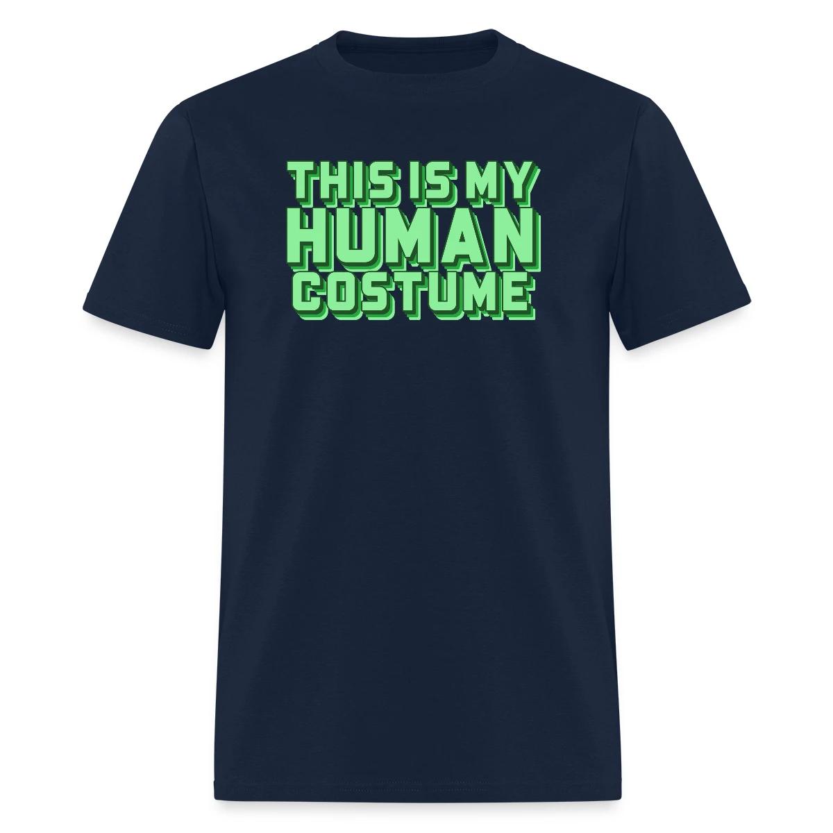 This is my human costume - Men's T-shirt