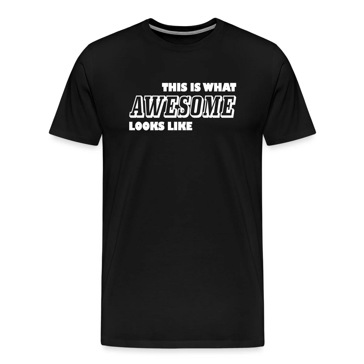 This is what awesome looks like - Men's Premium T-shirt