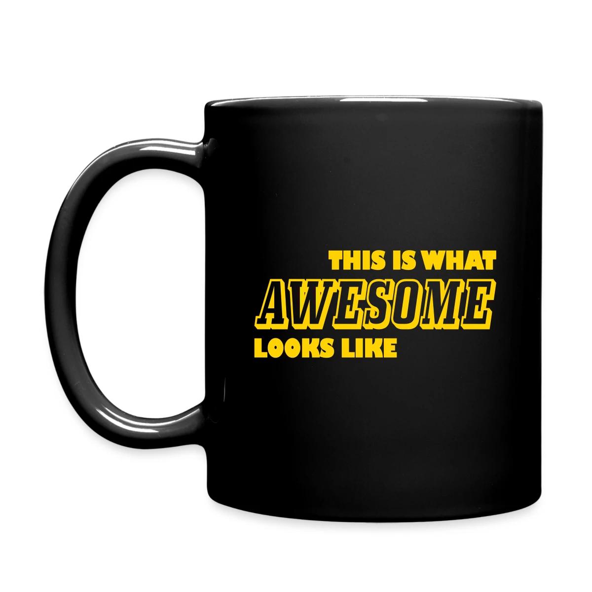 This is what awesome looks like - Full color mug