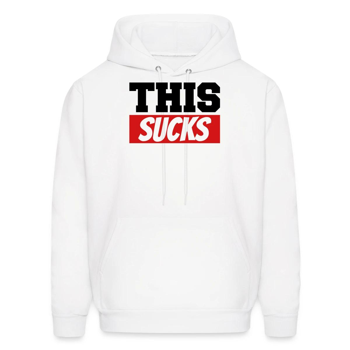 This sucks - Men's hoodie