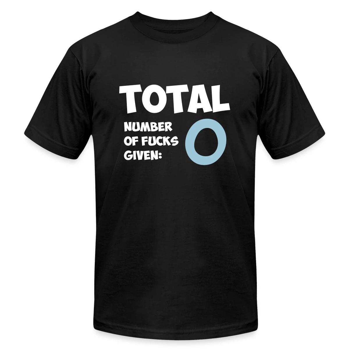 Total number of fucks given - Jersey T-shirt