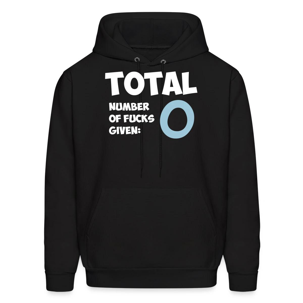 Total number of fucks given - Men's hoodie