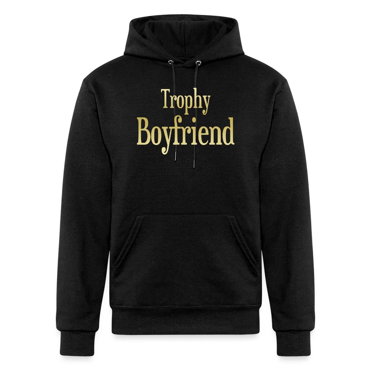 Trophy boyfriend - Champion hoodie