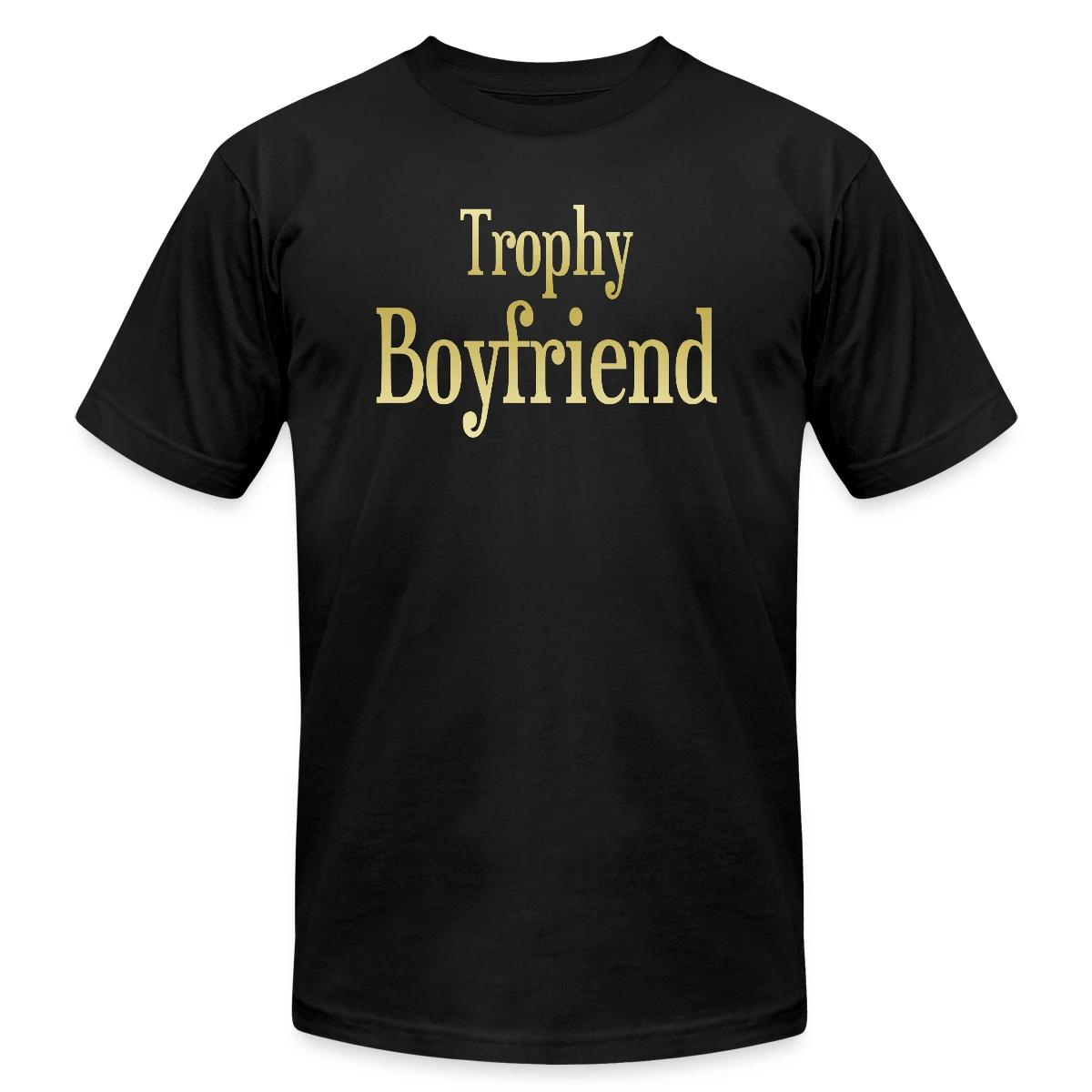 Trophy boyfriend - Jersey T-shirt