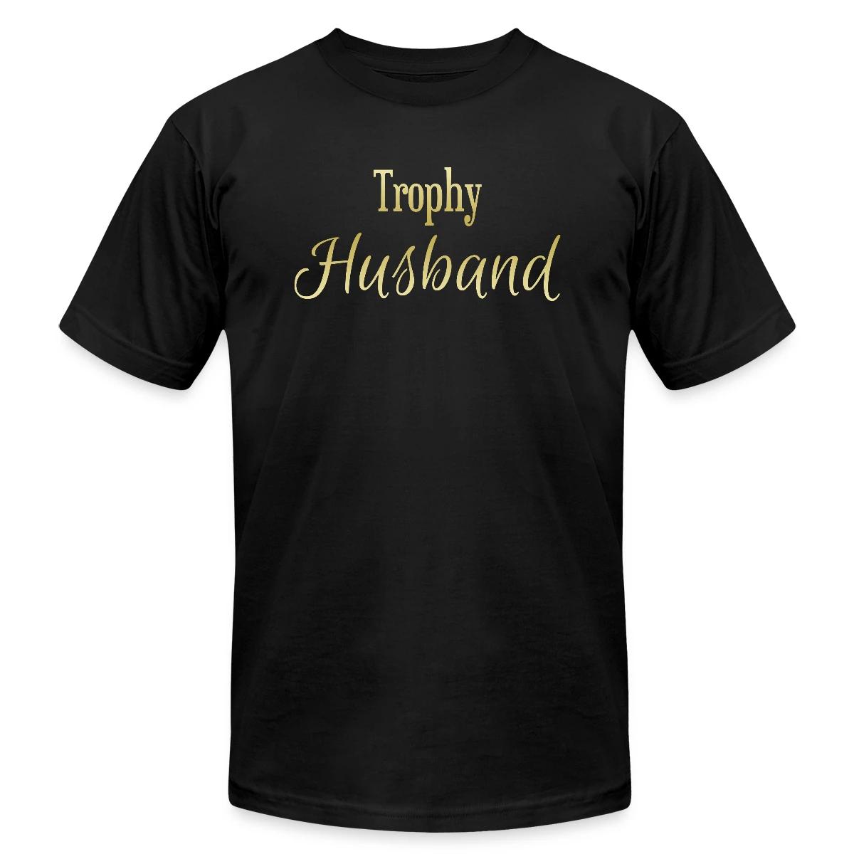 Trophy husband - Jersey T-shirt