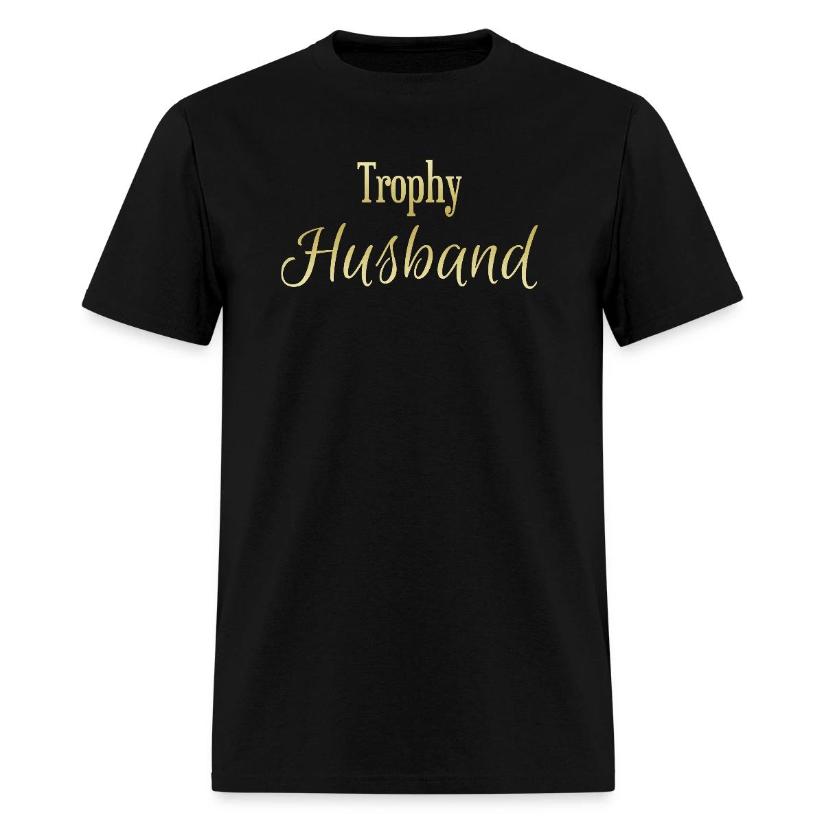Trophy husband - Men's T-shirt