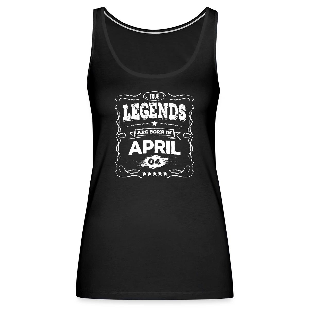 True legends are born in April - Womens's Tank tops
