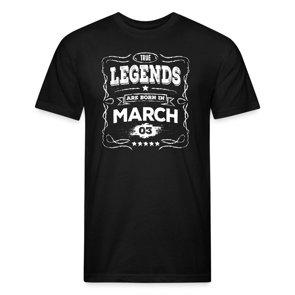 True legends are born in March - Men's Fitted T-shirt