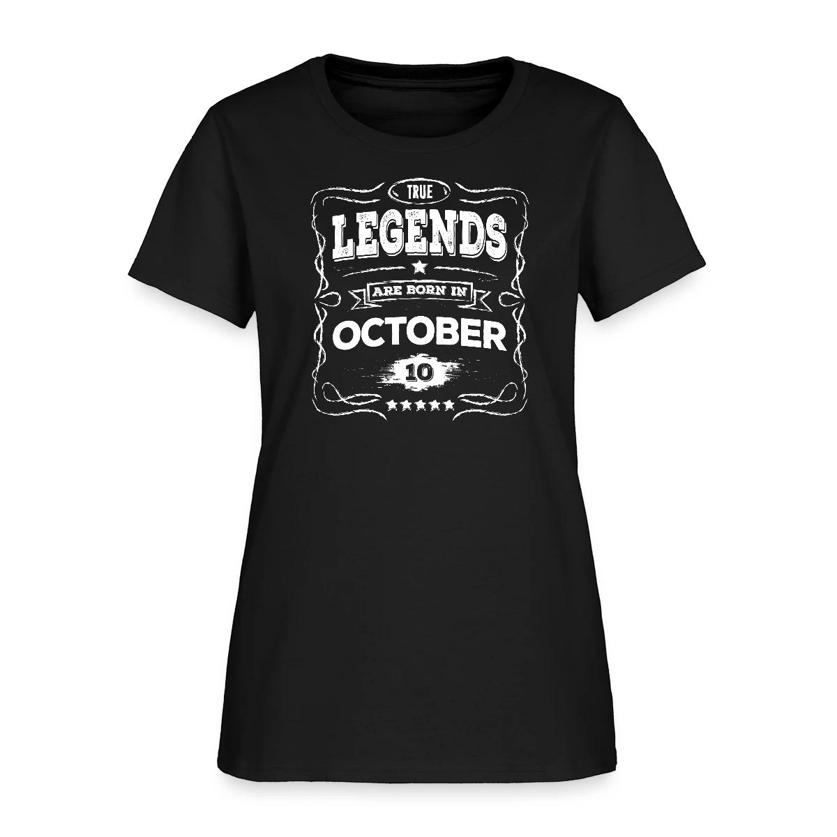 True legends are born in October - Women's T-shirt