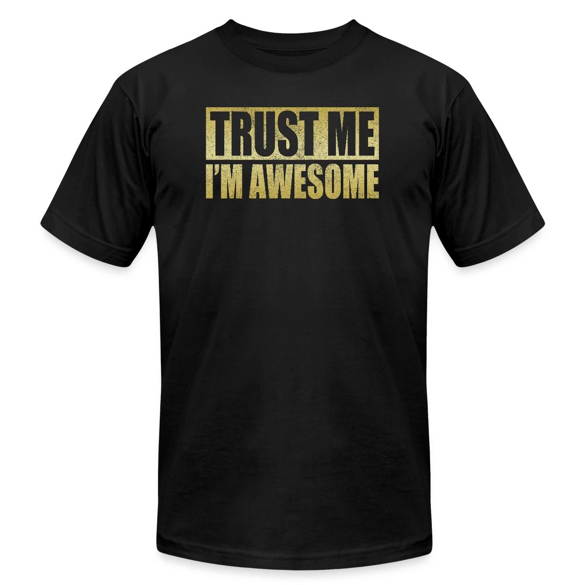 Trust me, I'm awesome - Jersey T-shirt