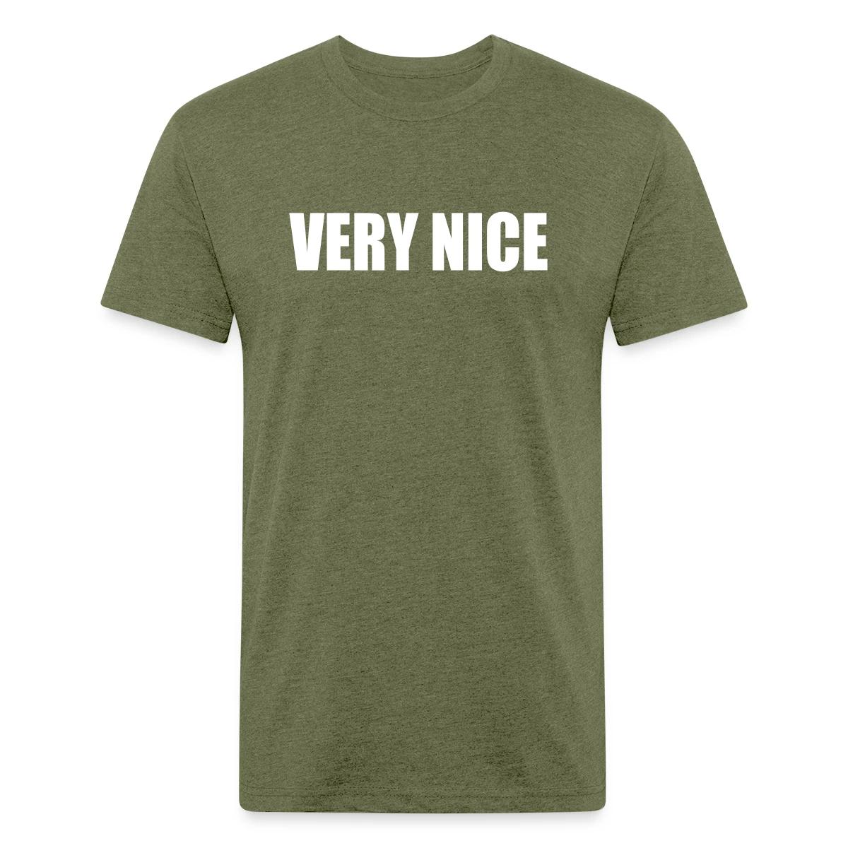 Very nice - Men's Fitted T-shirt