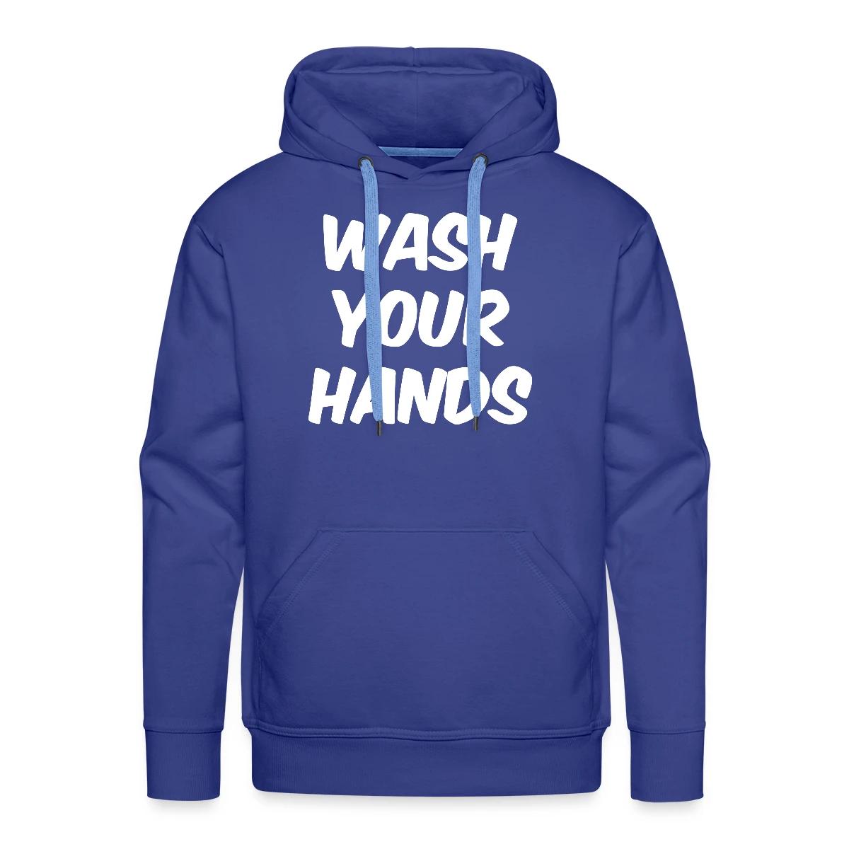 Wash your hands - Men's Premium hoodie