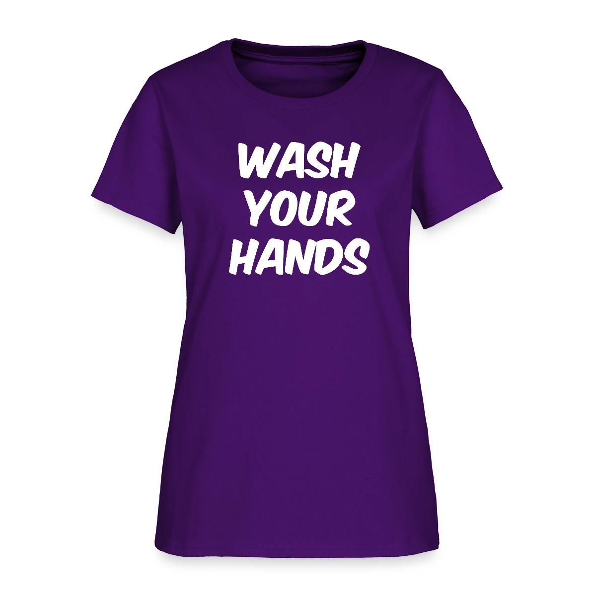 Wash your hands - Women's T-shirt
