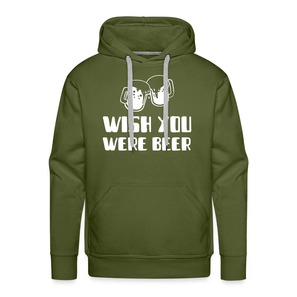 Wish you were beer - Men's Premium hoodie