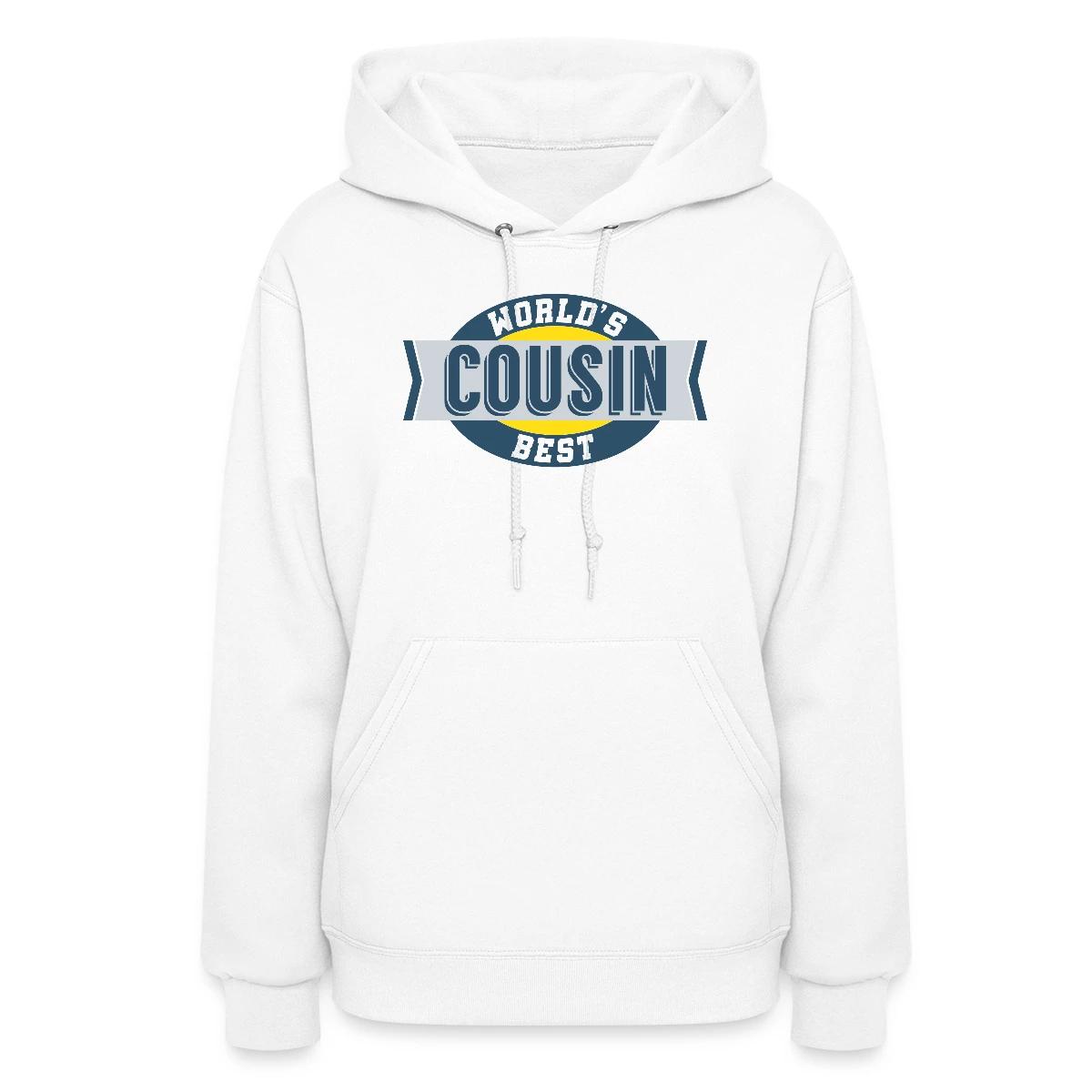 World's Best Cousin - Women's hoodies
