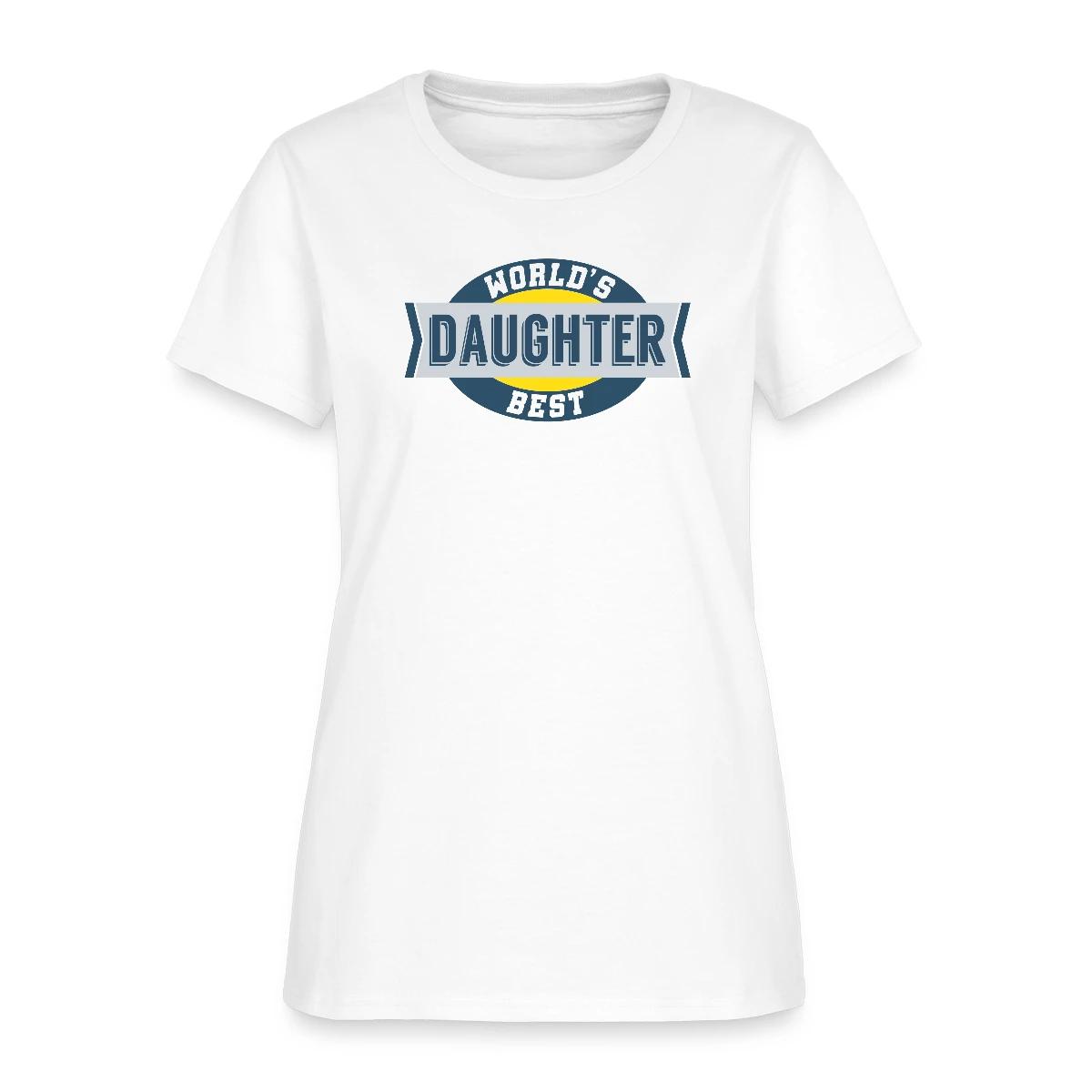 World's Best Daughter - Women's T-shirt