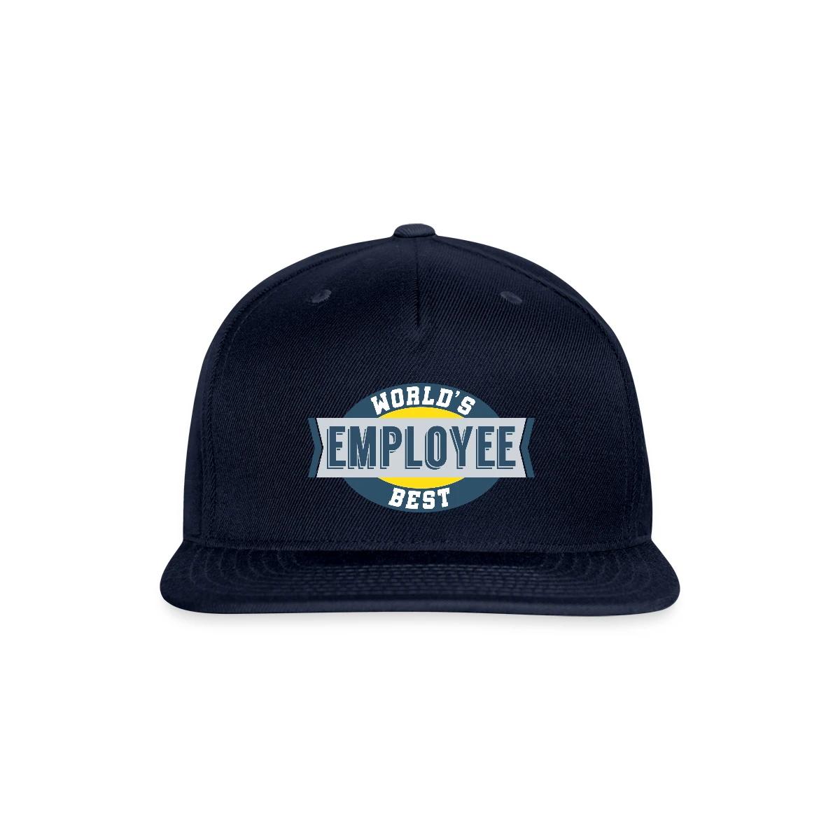 World's Best Employee - Snapback cap