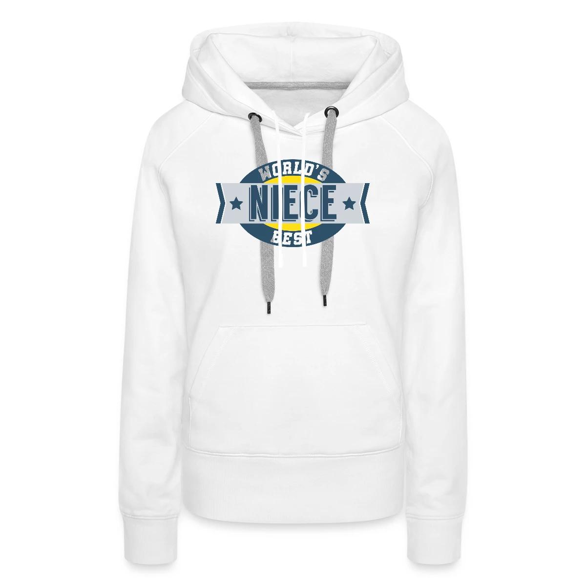 World's Best Niece - Women's premium hoodies