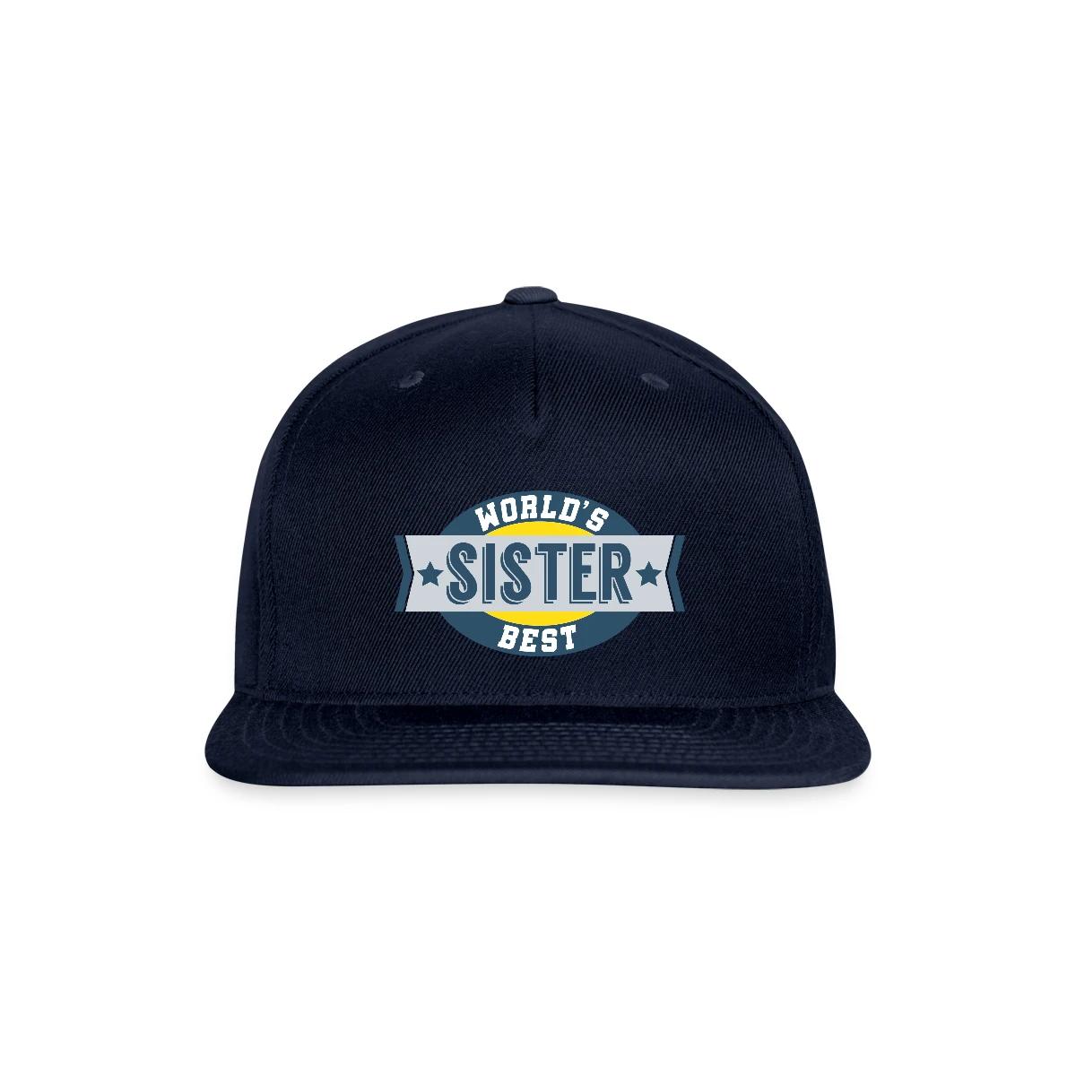 World's Best Sister - Snapback cap
