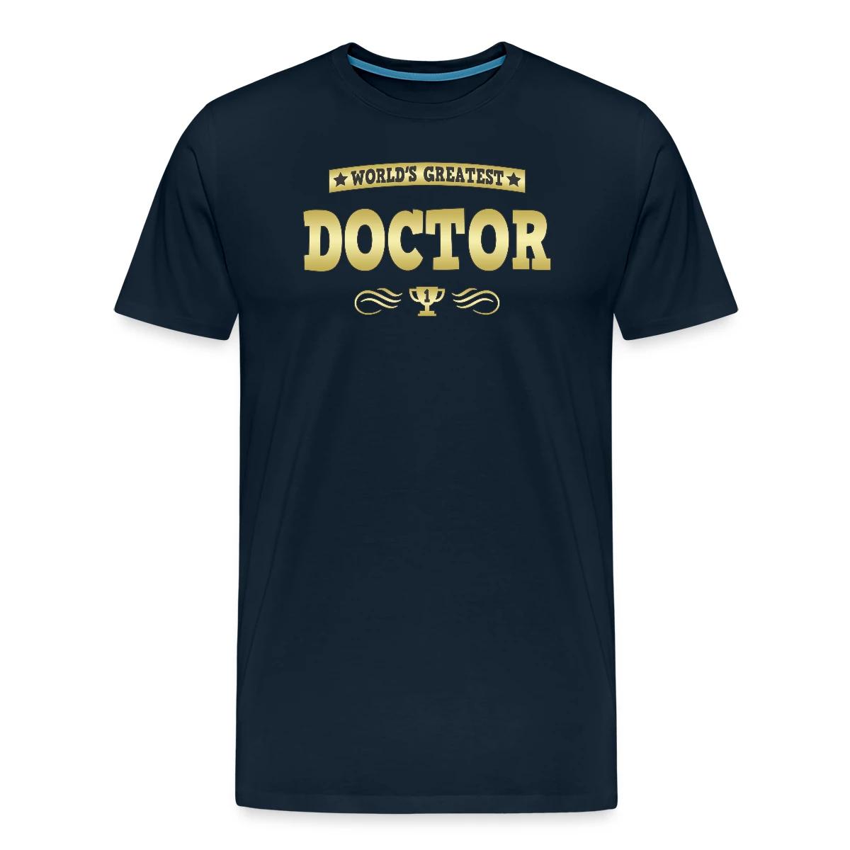 World's Greatest Doctor - Men's Premium T-shirt
