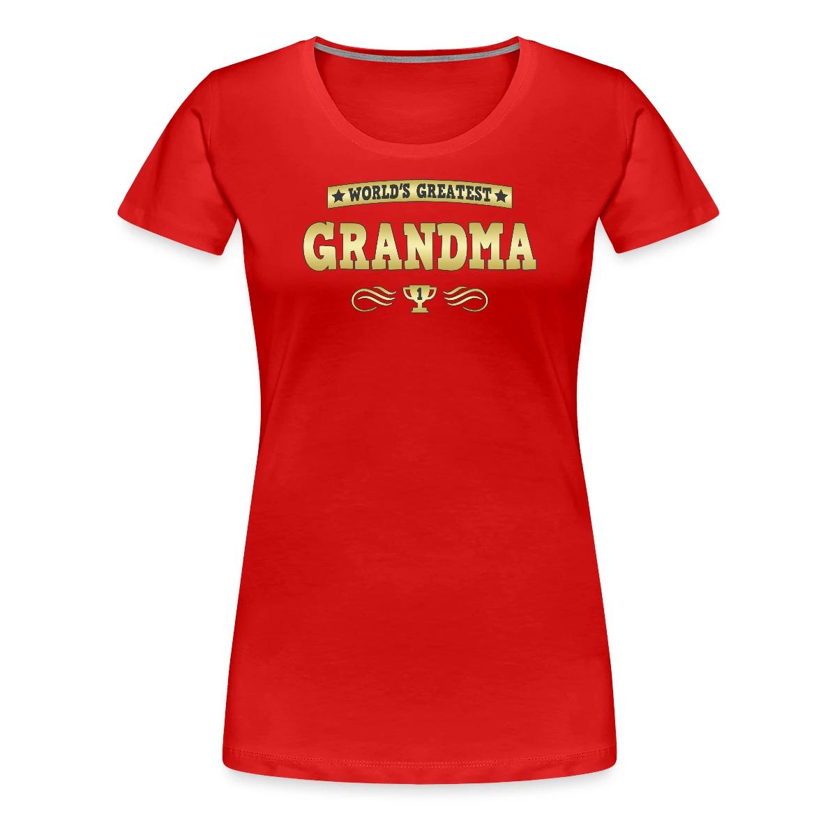 World's Greatest Grandma - Women's Premium T-shirt