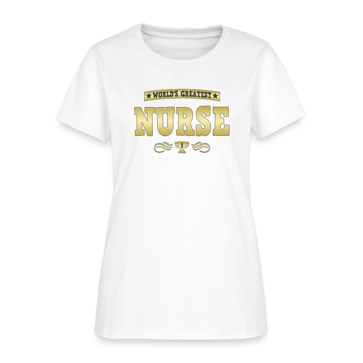 World's Greatest Nurse - Women's T-shirt