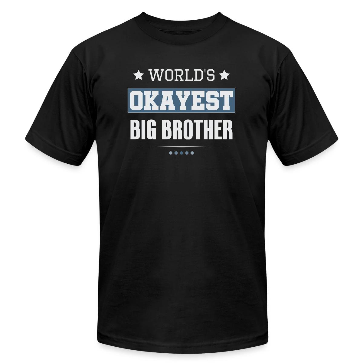 World's Okayest Big Brother - Jersey T-shirt