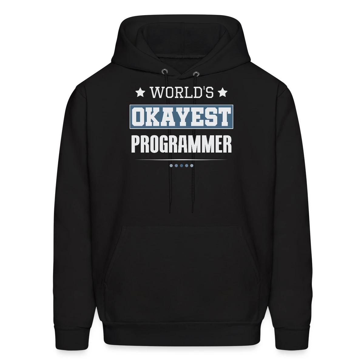 World's Okayest Programmer - Men's hoodie