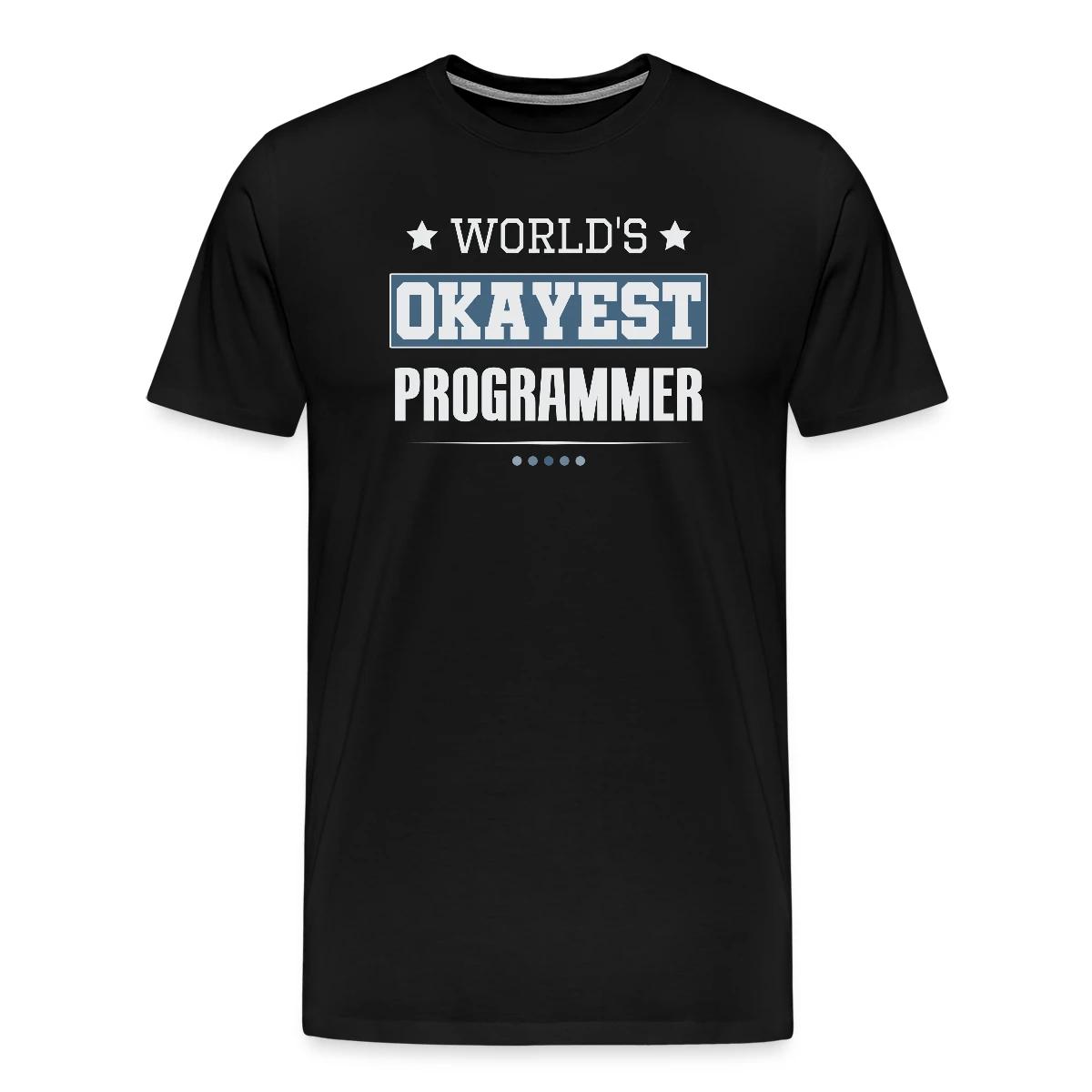 World's Okayest Programmer - Men's Premium T-shirt