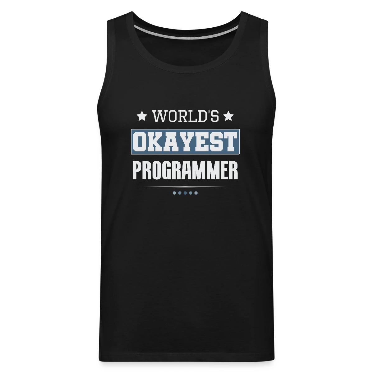 World's Okayest Programmer - Mens's Tank tops