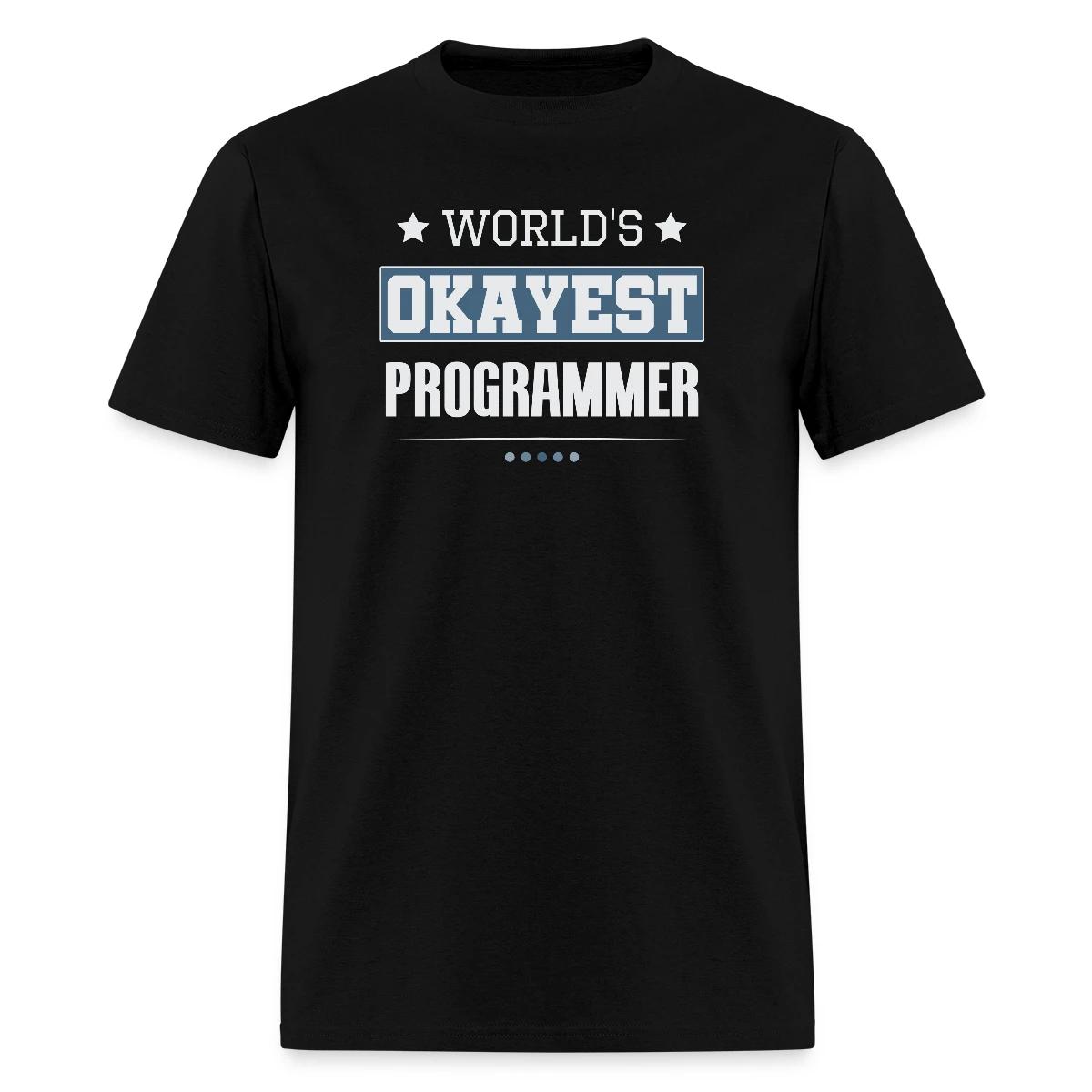 World's Okayest Programmer - Men's T-shirt