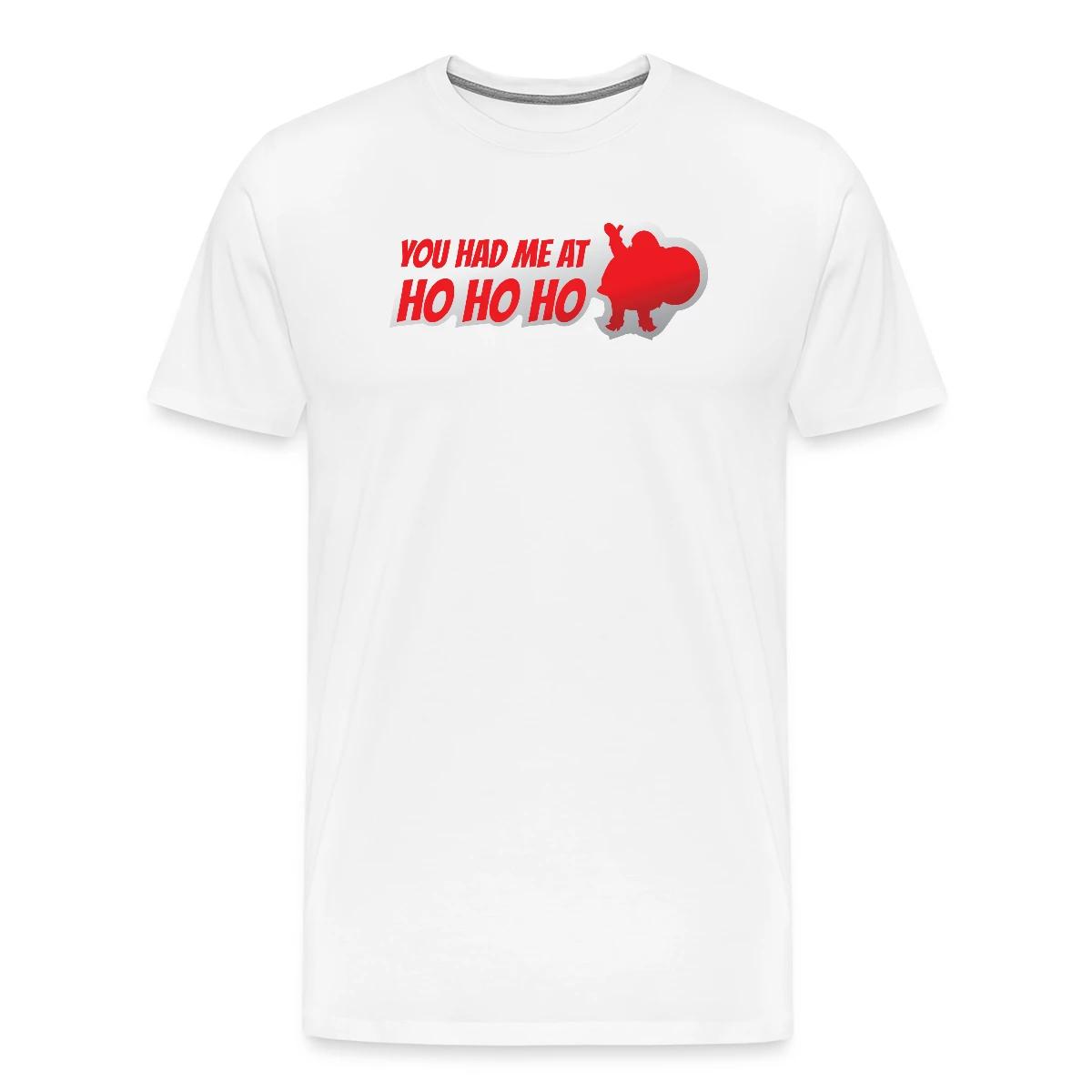 You had me at ho ho ho - Men's Premium T-shirt