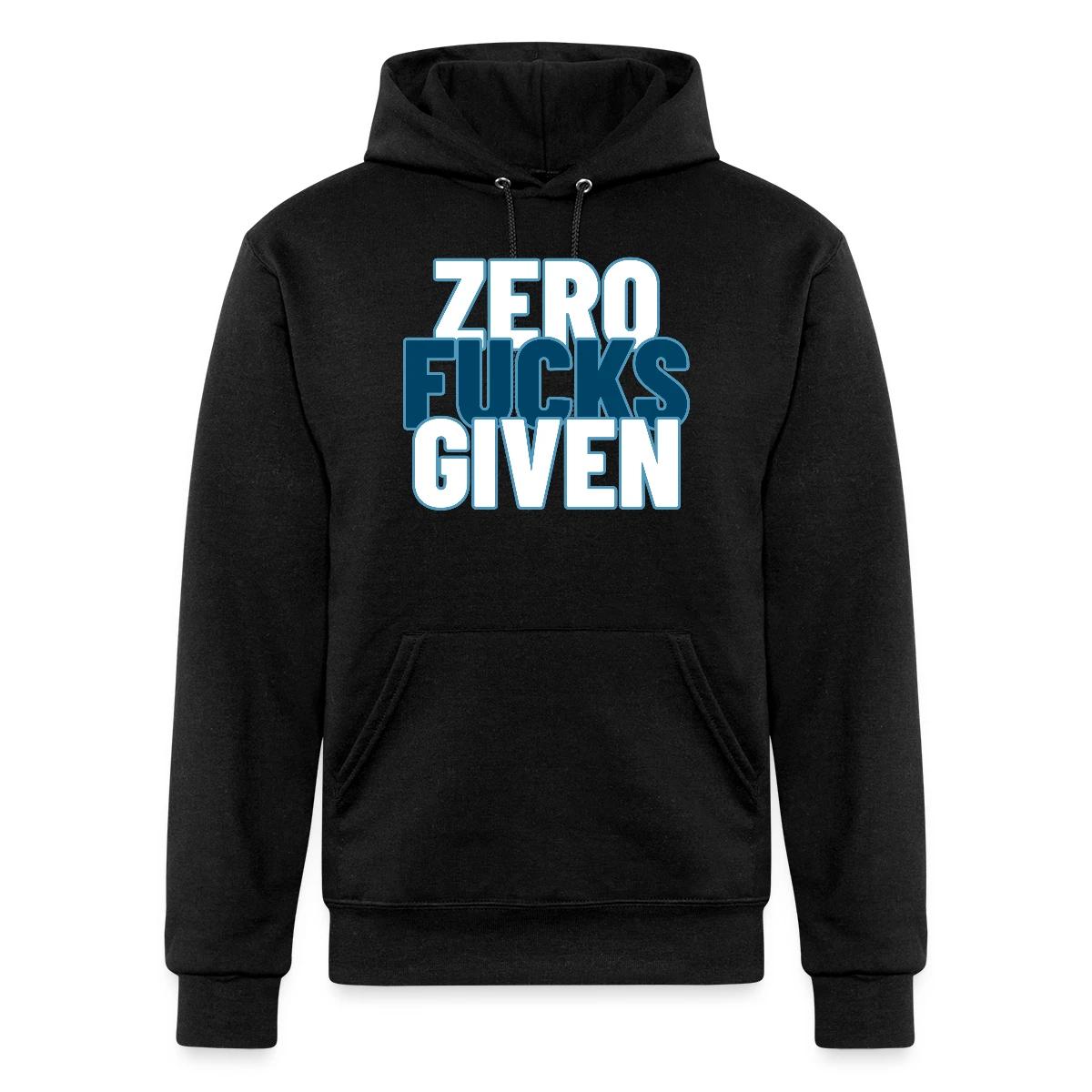 Zero fucks given - Champion hoodie