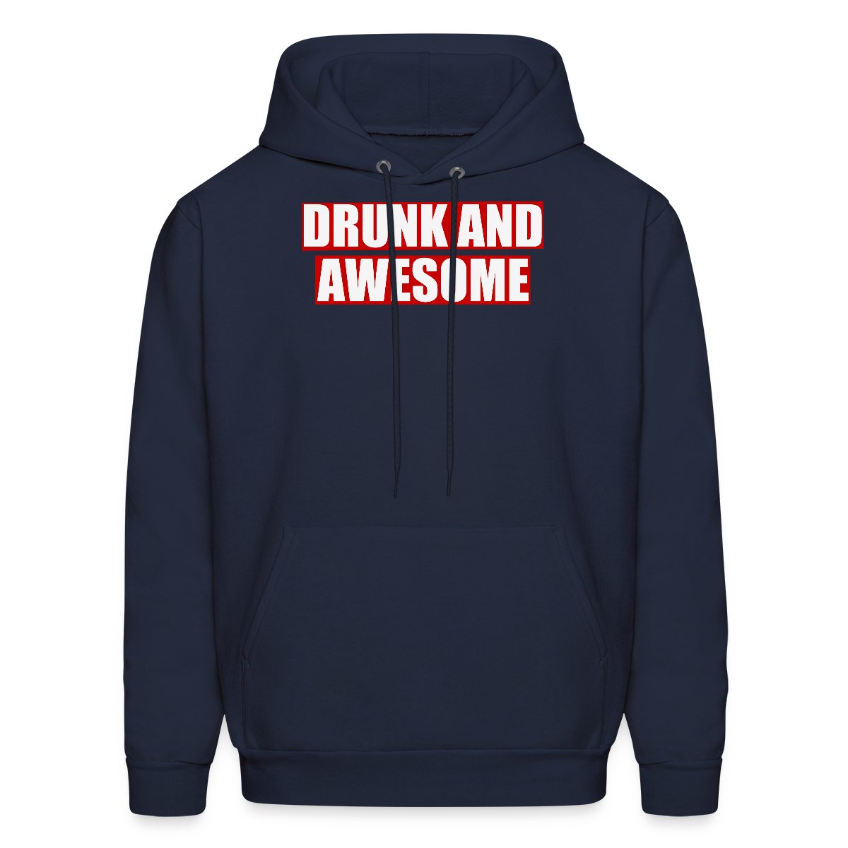 Drunk and awesome t-shirt - Hoodie for men