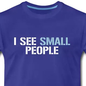 I see small people