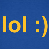 LOL t-shirt - Laughing out loud