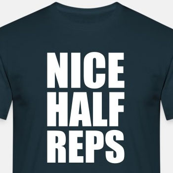 Nice half reps