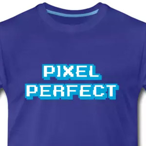 Pixel Perfect