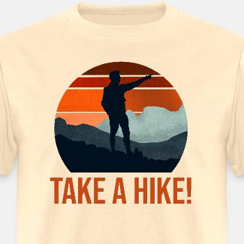 Take a hike!