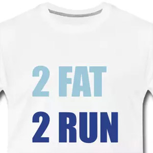 2 Fat 2 Run 4 Fun