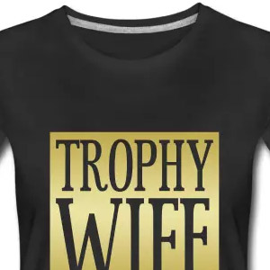 Trophy wife